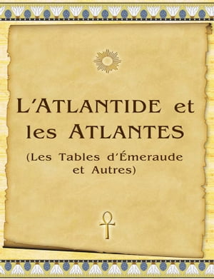 L’Atlantide et les Atlantes
