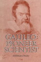 Galileo Pioneer Scientist【電子書籍】 Stillman Drake