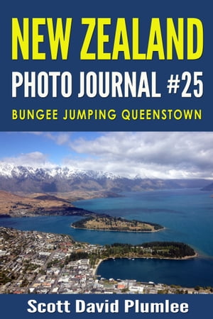 New Zealand Photo Journal #25: Bungee Jumping Qu