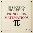 El peque?o libro de los principios matematicos. Ebook.