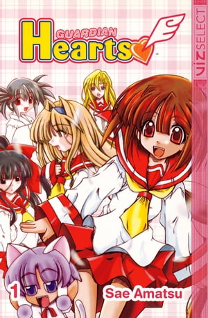 Guardian Hearts, Vol. 1【電子書籍】[ Sae Amatsu ]