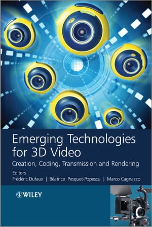 Emerging Technologies for 3D Video Creation, Coding, Transmission and Rendering