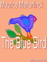 ŷKoboŻҽҥȥ㤨The Blue BirdŻҽҡ[ Maurice Maeterlinck ]פβǤʤ327ߤˤʤޤ