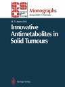 Innovative Antimetabolites in Solid Tumours