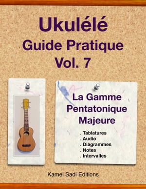Ukulele Guide Pratique Vol. 7