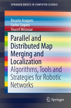 Parallel and Distributed Map Merging and Localization