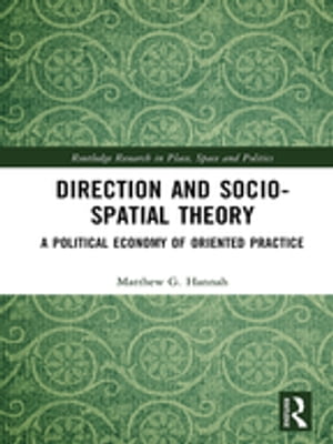 Direction and Socio-spatial Theory