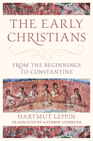 The Early Christians