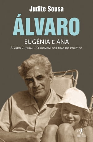 Álvaro, Eugénia e Ana