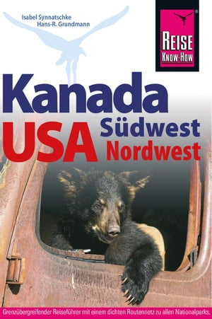 Kanada Südwest / USA Nordwest