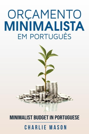 Orçamento Minimalista Em português/ Minimalist Budget In Portuguese