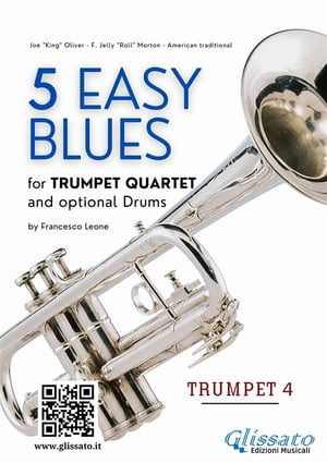 Trumpet 4 part of "5 Easy Blues" for Trumpet quartet