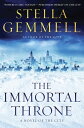 The Immortal Throne【電子書籍】[ Stella Gemmell ]