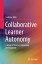 Collaborative Learner Autonomy