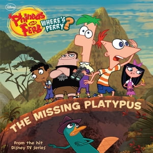 Phineas and Ferb: The Missing Platypus