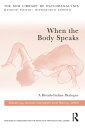 When the Body Speaks A British-Italian Dialogue【電子書籍】