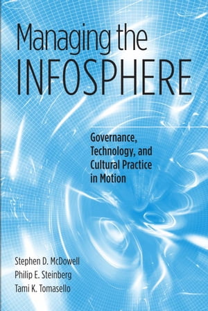 Managing the Infosphere