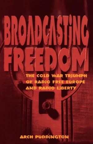 Broadcasting Freedom