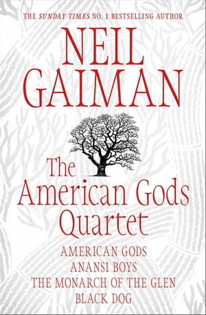 The American Gods Quartet【電子書籍】 Neil Gaiman