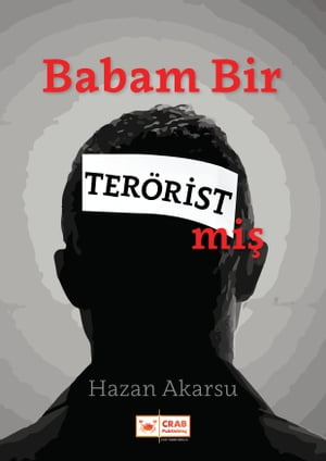 Babam Bir Teröristmiş