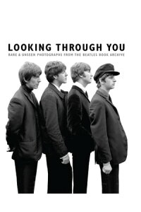 Looking Through You: The Beatles Book Monthly Photo ArchiveŻҽҡ[ Tom Adams ]