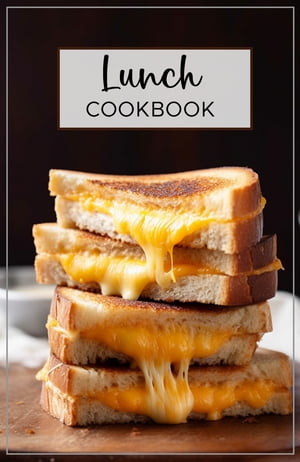 Lunch Cookbook