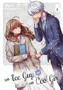 The Ice Guy and the Cool Girl 08【電子書籍】 Miyuki Tonogaya