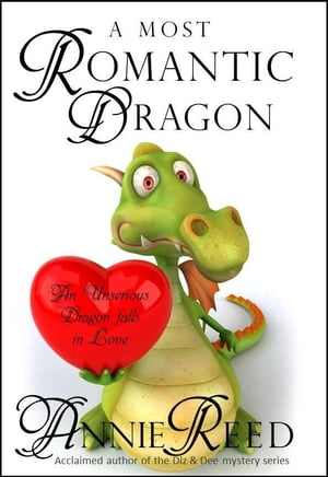 ŷKoboŻҽҥȥ㤨A Most Romantic DragonŻҽҡ[ Annie Reed ]פβǤʤ335ߤˤʤޤ