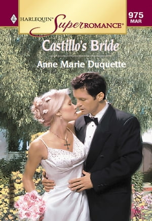 Castillo's Bride (Mills & Boon Vintage Superromance)
