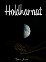 Holdharmat【電子書籍】[ Zoltan Szeman ]