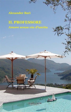 Il Professore. Amore senza via d'uscita