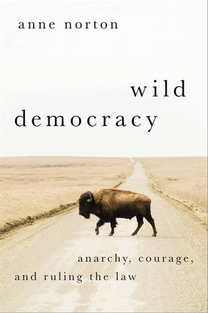 Wild Democracy