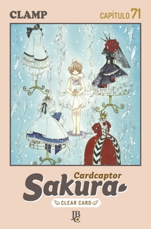 Cardcaptor Sakura - Clear Card Capítulo 071