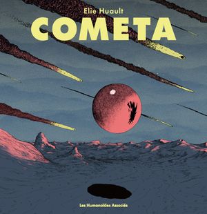 Cometa【電子書籍】[ Elie Huault ]