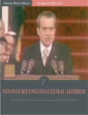Inaugural Addresses: President Richard Nixons Se