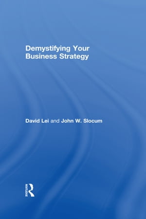 Demystifying Your Business StrategyŻҽҡ[ David Lei ]