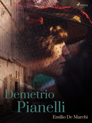 Demetrio PianelliŻҽҡ[ Emilio De Marchi ]