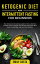 Ketogenic Diet and Intermittent Fasting for Beginners The Ultimate Keto Fasting Guide for Men &Women! Includes Proven Weight Loss Secrets Using Meal Plan Hacks, Autophagy, and Low Carb Recipes.Żҽҡ[ Emily Costa ]