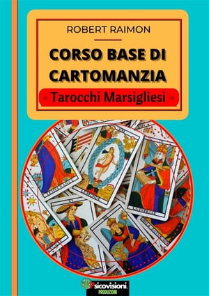 Corso Base di Cartomanzia