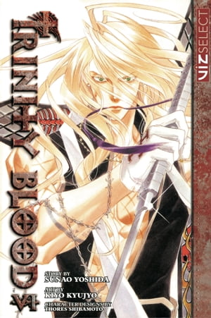 Trinity Blood, Vol. 6