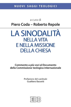 La Sinodalità nella vita e nella missione della Chiesa