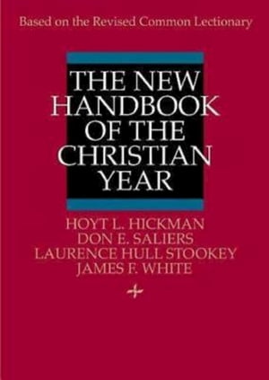 The New Handbook of the Christian Year