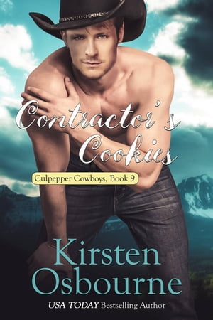 Contractor's Cookies Culpepper Cowboys【電子書籍】[ Kirsten Osbourne ]