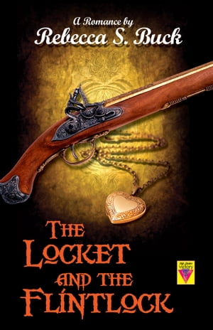 The Locket and the Flintlock