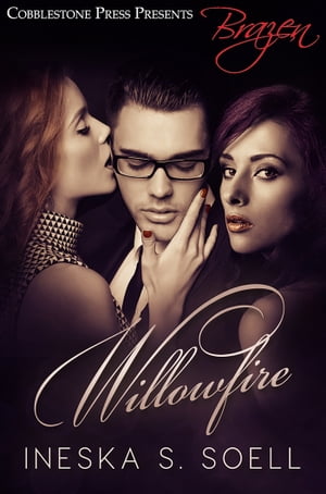 Willowfire【電子書籍】 Ineska S. Soell