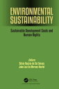 Environmental Sustainability Sustainable Development Goals and Human Rights【電子書籍...