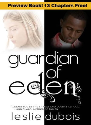 Guardian of Eden - (Free Preview - 13 chapters!)