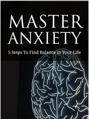 Mastering Anxiety【電子書籍】[ Ashley T ]