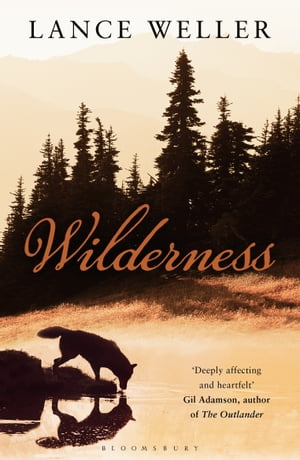 WildernessŻҽҡ[ Lance Weller ]