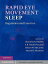 Rapid Eye Movement Sleep